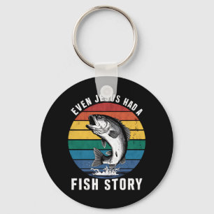 Fischen Selbst Jesus Hatte Eine Fischgeschichte Ba Schlüsselanhänger