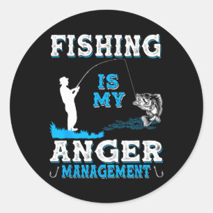 Fischen und Jagen ist mein Zorn-Management-Funny Runder Aufkleber
