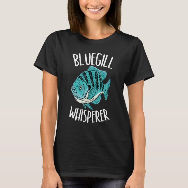 Fischen von Bluegill Whisperer T-Shirt (Vorderseite)