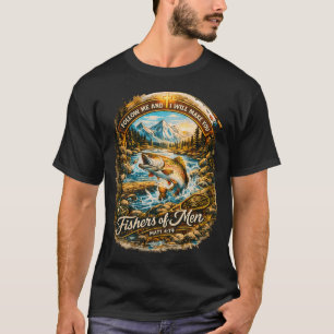 Fischer von Menschen Matthäus 4:19 Christliches Fi T-Shirt