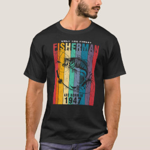 Fischerei 1947 75. Geburtstag 96 Jahre alter Fisch T-Shirt