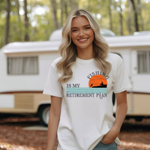 Fischerei ist mein Ruhestandsplan T-Shirt