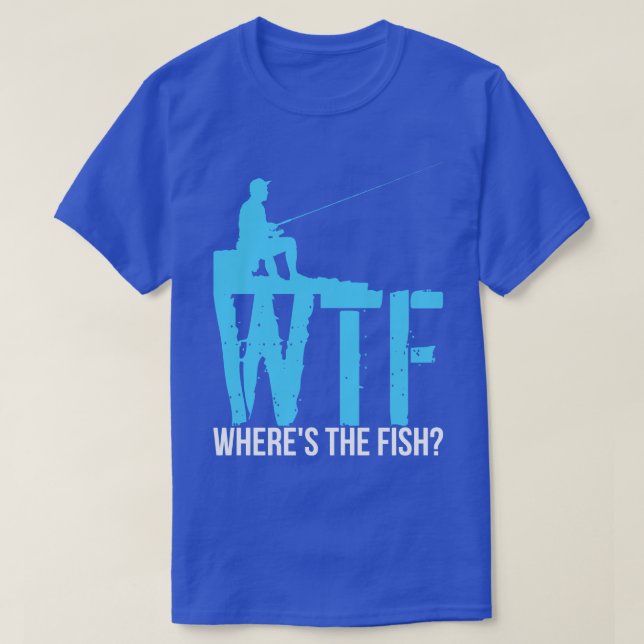 Fischerei mit WTF T-Shirt (Design vorne)