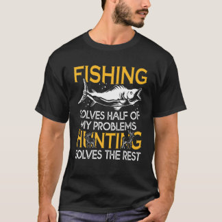 Fischerei und Jagd lösen meine Probleme Funny Fish T-Shirt