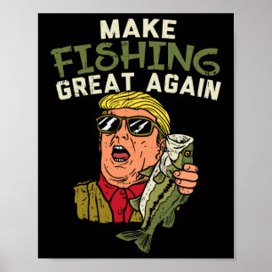 Fischerei wieder groß machen Trump Lustiger Fische Poster