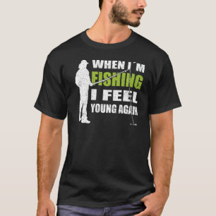 Fischereiausrüstung beim Angeln fühle ich mich jun T-Shirt