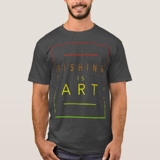 FischereiIst ArtFishermanÄsthetischer Hobby T-Shirt