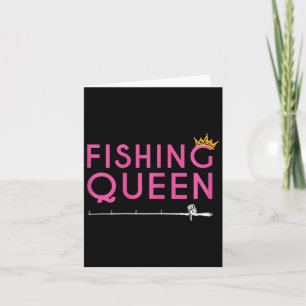 Fischereikönigin - Funny Fisher Lady Apparel Gesch Karte