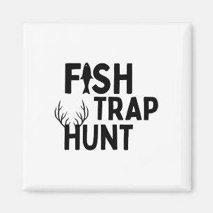 Fischfallenjagd - Lustige Outdoor-Jagd und Angeln Magnet