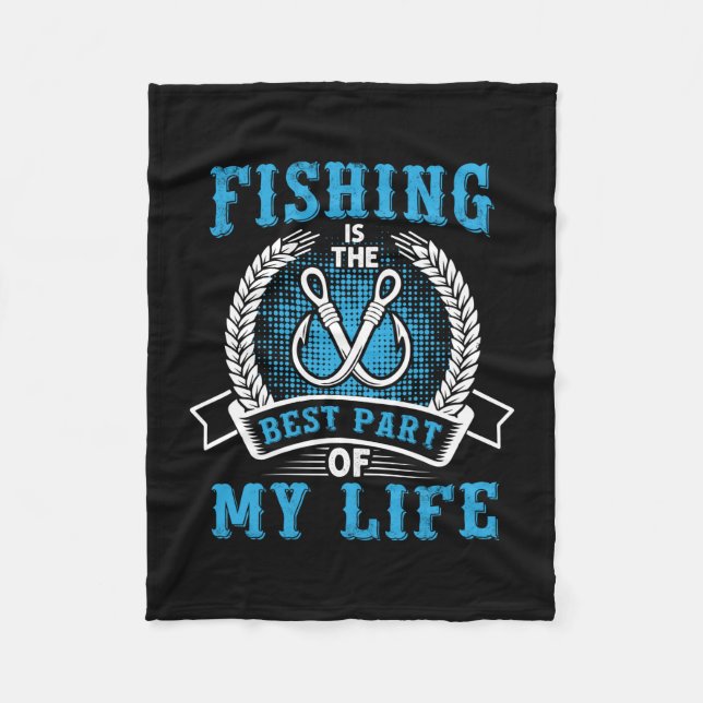 Fischfang ist der beste Teil meines Lebens Fleecedecke (Vorderseite)