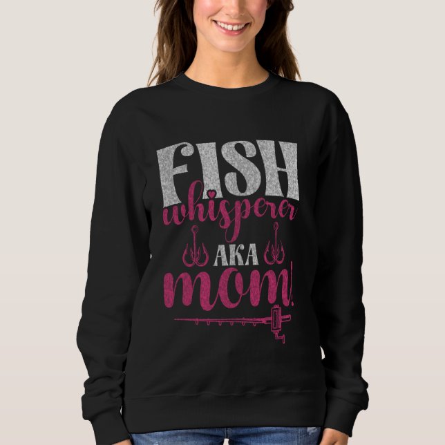 Fischflüsterer aka Mama! Angel-Mama Sweatshirt (Vorderseite)