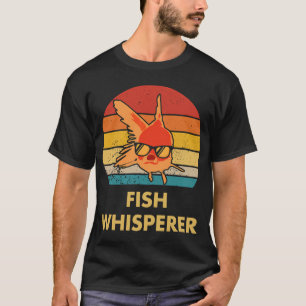 Fischflüsterer T-Shirt