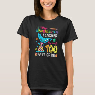 Fischschwanz-Kindergärtnerin überlebte 100 Tage O T-Shirt