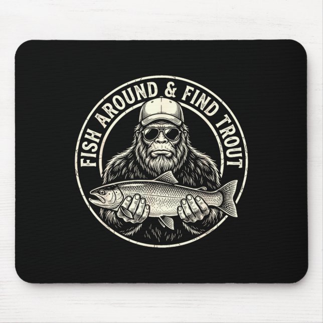 Fish around and find trout fishing bigfoot mousepad (Vorne)