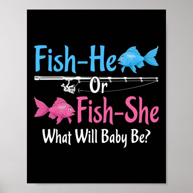 Fish-er oder Fish-sie Geschlechtsenthüllung Baby  Poster (Vorne)