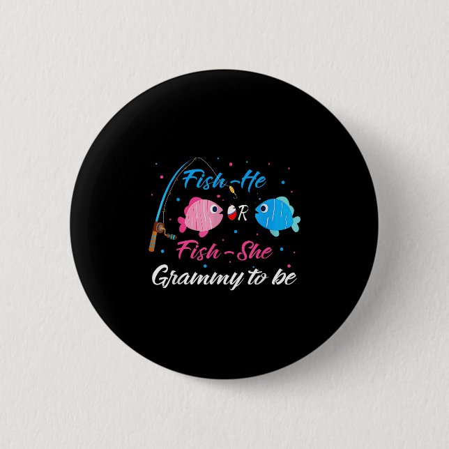 Fish-er oder Fish-sie Grammy zur Geschlechtsenthül Button (Vorderseite)