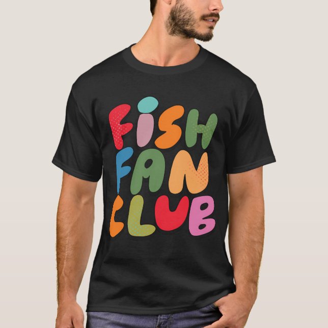 Fish Fan Club (Version B) T-Shirt (Vorderseite)