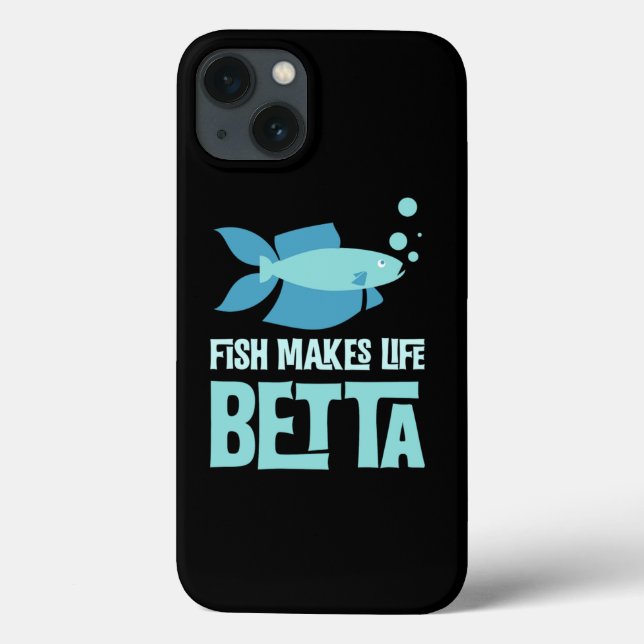 Fish Make Life Betta Fish Pun For Aquarium Owners Case-Mate iPhone Hülle (Rückseite)