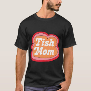 Fish Mom (Orange auf Pink) T-Shirt