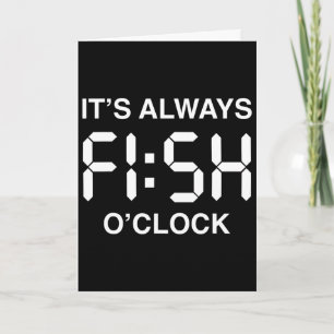 Fish O'clock Lustiger Angel-Fischer Vatertag Karte