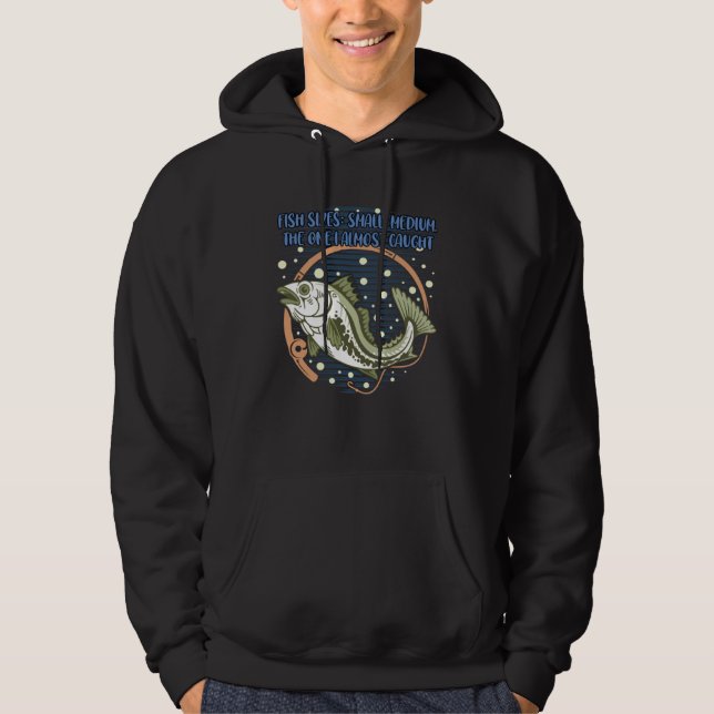 Fish Sizes Small Medium  Fishing Humor Fisherman Hoodie (Vorderseite)