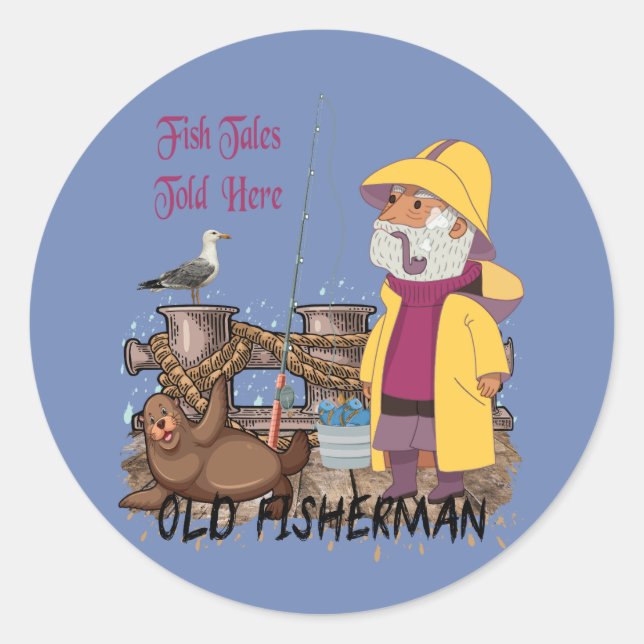 Fish Tales Told Here - Old Fisherman Runder Aufkleber (Vorderseite)