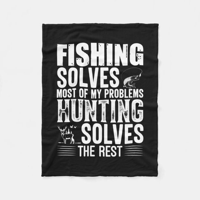 Fisher Fishing Solves Most Of My Problems Fleecedecke (Vorderseite)