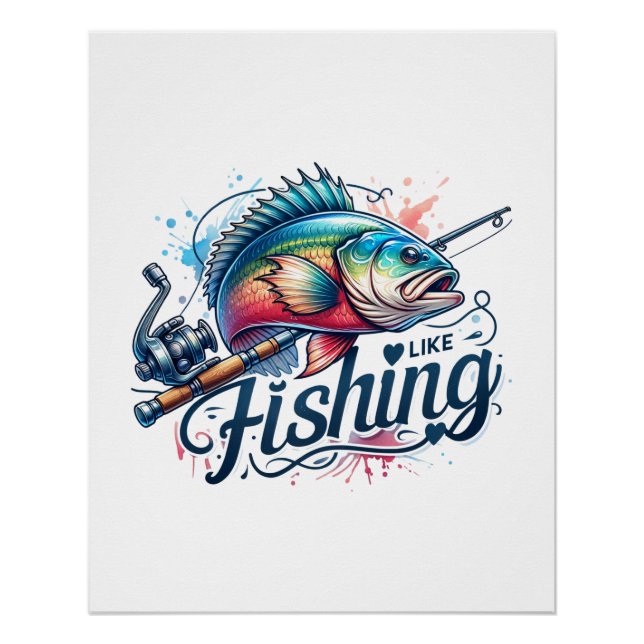 Fisher Geschenk Ich mag Angeln Poster (Vorderseite)