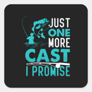 Fisher Geschenk nur noch einen Fisch versprochen Quadratischer Aufkleber