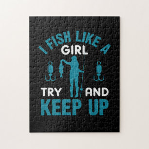 Fisher ich fische wie ein Mädchen Puzzle