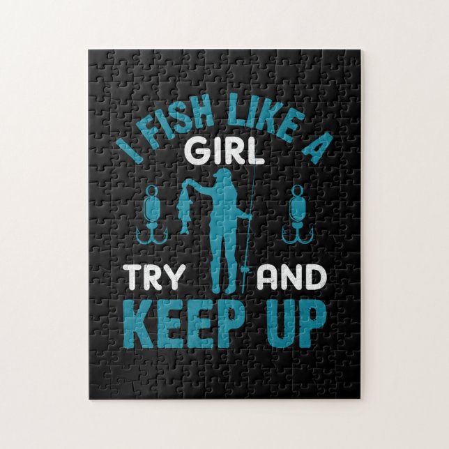 Fisher ich fische wie ein Mädchen Puzzle (Vertikal)