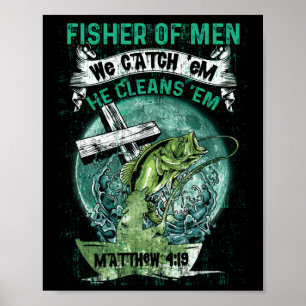 Fisher of Men Wir fangen 'Em er reinigt 'Em Matthe Poster