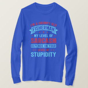 Fisherman Funny Sarcasm Novelty Spaß Gift T-Shirt