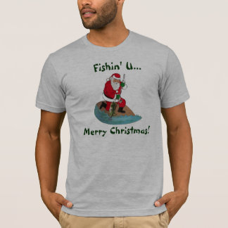 Fishin U frohe Weihnachten T-Shirt
