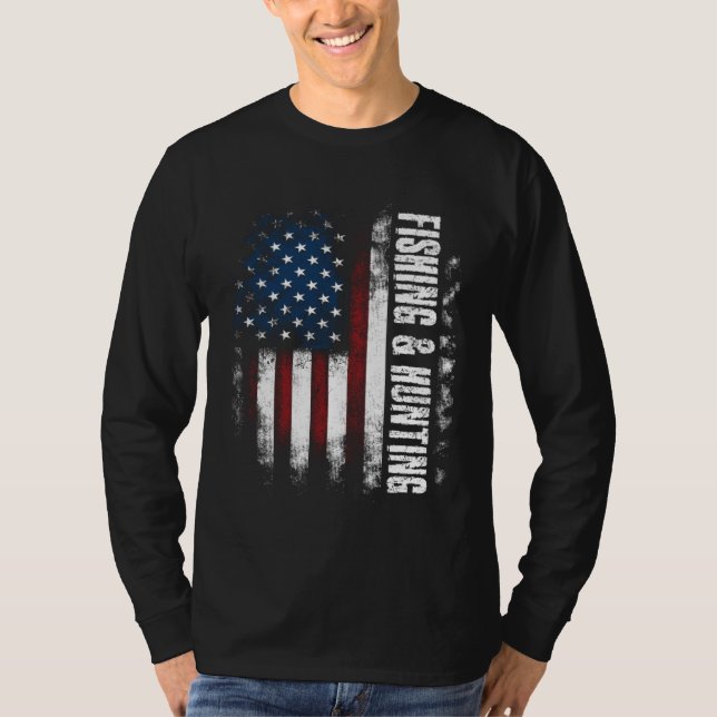 Fishing and Hunting American Flag Fisherman Hunter T-Shirt (Vorderseite)