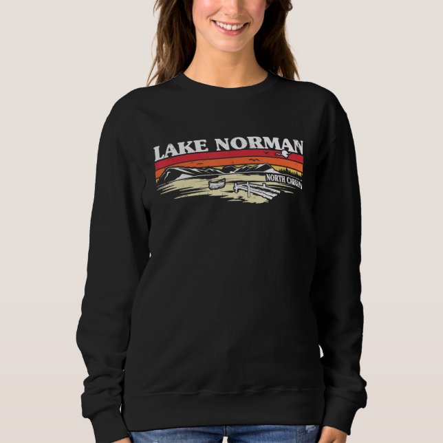 Fishing Boating Camping Lake Vacation Lake Norman  Sweatshirt (Vorderseite)