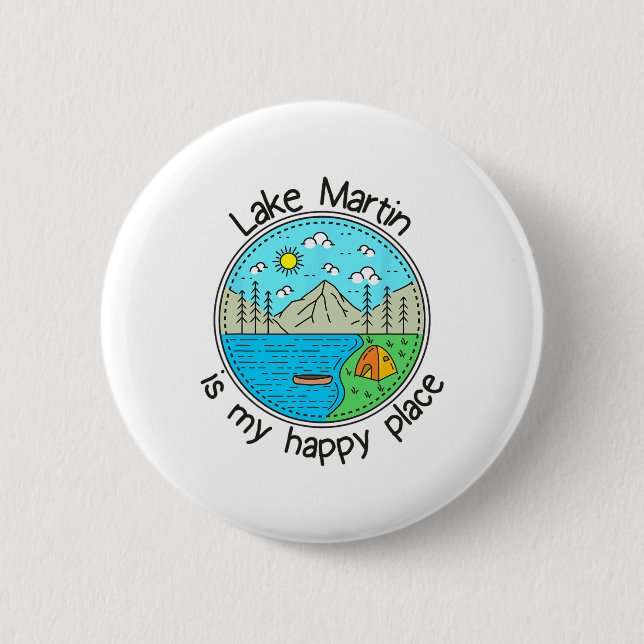 Fishing Boating Camping - My Happy Place Lake Mart Button (Vorderseite)