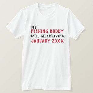 "Fishing Buddy" Baby Announction T - Shirt