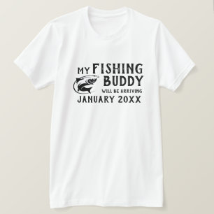 "Fishing Buddy" Baby Announction T - Shirt