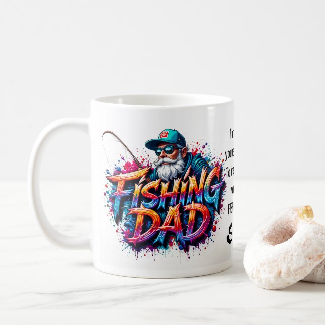 Fishing Dad Fisherman Graffiti Quote Kaffeetasse (Mit Donut)
