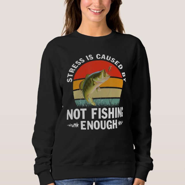 Fishing For Men Women Bass Fly Fishing Sweatshirt (Vorderseite)