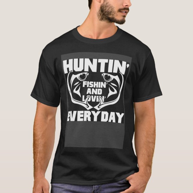 Fishing Hunting  Fishing  for dad papa T-Shirt (Vorderseite)