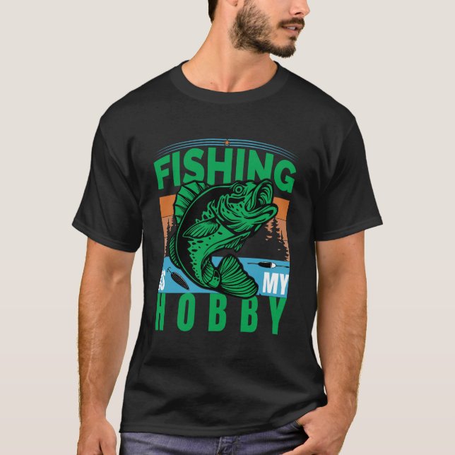 Fishing is my hobby T-Shirt (Vorderseite)