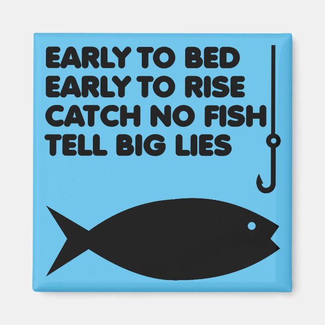 Fishing Lies Funny Kühlschrankmagnet Magnet (Vorne)