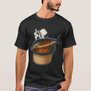 Fishing Life - Holzkohle gegrillter Pazifischer Sa T-Shirt