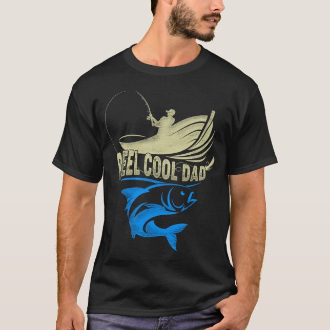 Fishing Reel Cool Dad Fatheru2019s Day For Fisherm T-Shirt (Vorderseite)