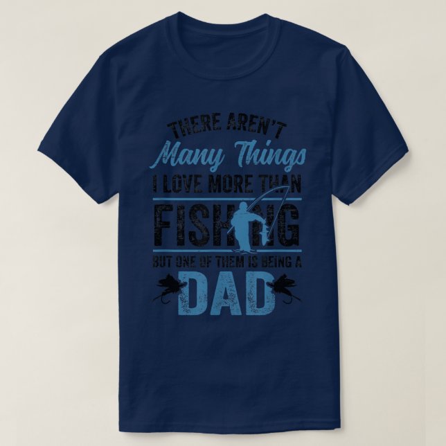 Fishing Rod Fisher Fish Fisherman Fishing Dad 925  T-Shirt (Design vorne)