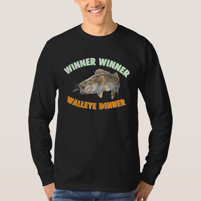 Fishing WINNER WINNER WALLEYE DINNER Fish Fry T-Shirt (Vorderseite)