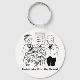 Fishmonger bietet Vicar Holy Mackerel an. Funny Schlüsselanhänger