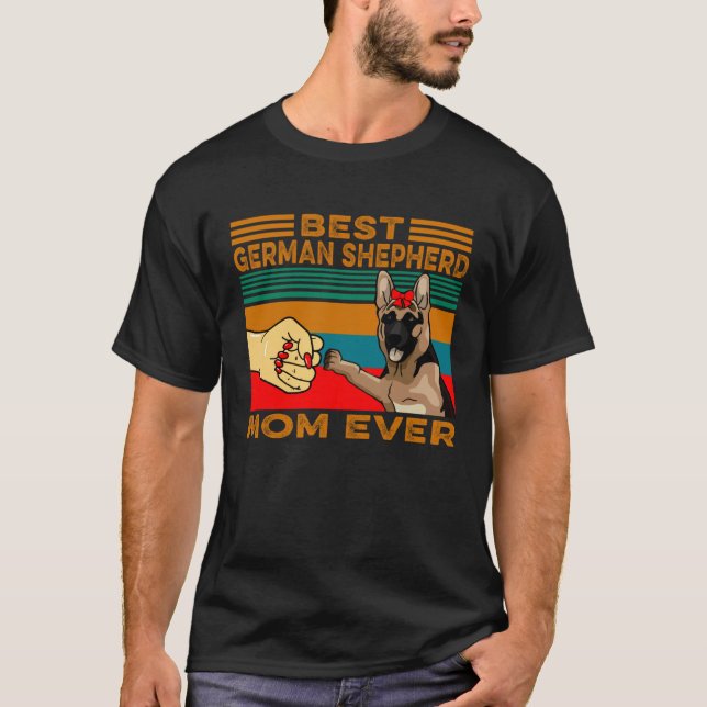 Fist Bump Best German Shepherd Mom Ever T-Shirt (Vorderseite)